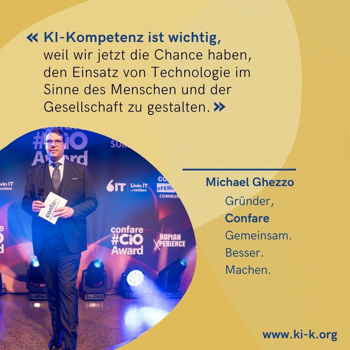 Statement von Michael Ghezzo, Gründer Confare
